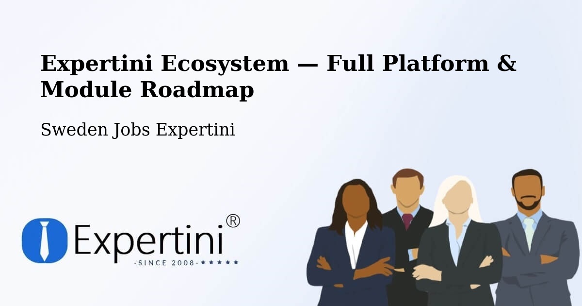 Expertini Ecosystem — Full Platform & Module Roadmap – Bor