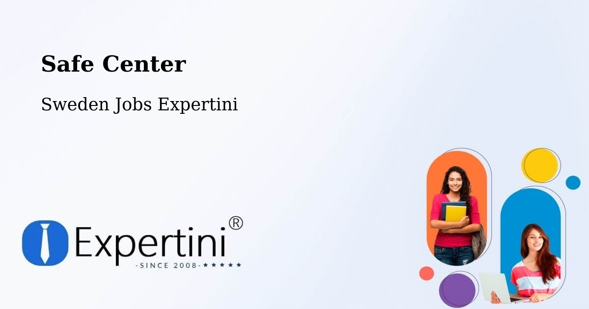 Safety Center – Bor - Sweden Jobs Expertini