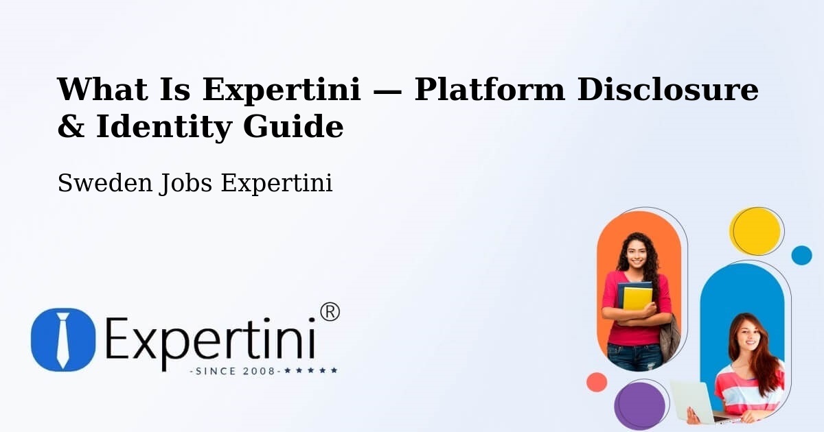 What Is Expertini — Platform Disclosure & Identity Guide – Bor